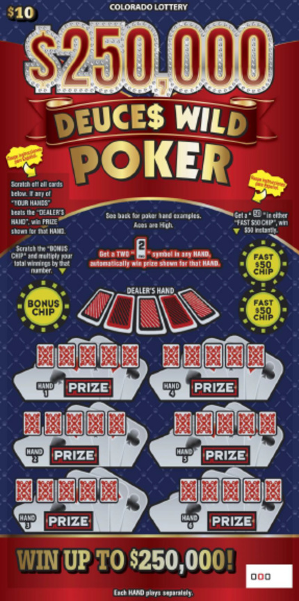$250,000 DEUCE$ WILD POKER ticket