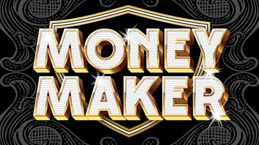 Money Maker ticket